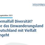 Normalfall Diversität? Wie Deutschland mit Vielfalt umgeht